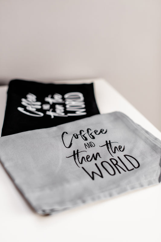 Geschirrtuch mit Spruch 'Coffee and then the world' - Geschenk zum Einzug, Hochzeit oder als Mitbringsel