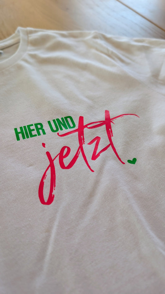 Sale - Damen T-Shirt "Hier und jetzt", Gr. XL, weiß