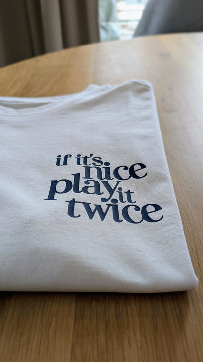 Damen | Boxy T-Shirt "if it's nice play it twice"