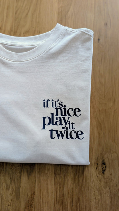 Damen | Boxy T-Shirt "if it's nice play it twice"